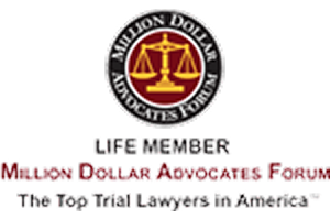 Million Dollar Advocates Forum - LIFE MEMBER - Top Trial Lawyers in America